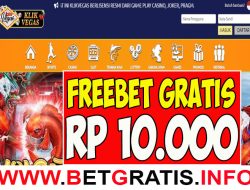 KLIKVEGAS – FREEBET GRATIS RP 10.000 TANPA DEPOSIT