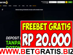 DOKTOR20 – FREEBET GRATIS RP 20.000 TANPA DEPOSIT