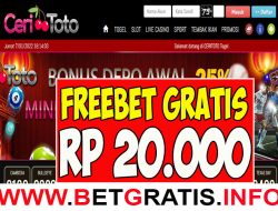 CERITOTO – FREEBET GRATIS RP 20.000 TANPA DEPOSIT