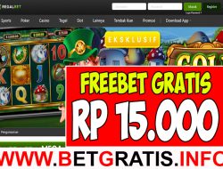 REGALBET – FREEBET GRATIS RP 15.000 TANPA DEPOSIT