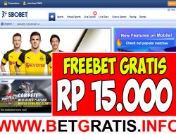 SBOBET168 – FREEBET GRATIS RP 15.000 TANPA DEPOSIT