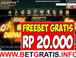 FIT188 – FREEBET GRATIS RP 20.000 TANPA DEPOSIT