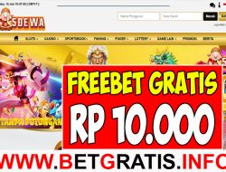 5DEWA – FREEBET GRATIS RP 10.000 TANPA DEPOSIT