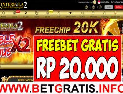 INTERBOLA2 – FREEBET GRATIS RP 20.000 TANPA DEPOSIT