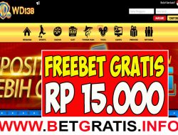 WD138 – FREEBET GRATIS RP 15.000 TANPA DEPOSIT