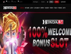 HONDA138 – BONUS SLOT 100% MEMBER BARU CLAIM LANGSUNG DIDEPAN