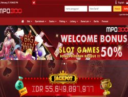 MPO300 – BONUS SLOT 50% MEMBER BARU CLAIM LANGSUNG DIDEPAN