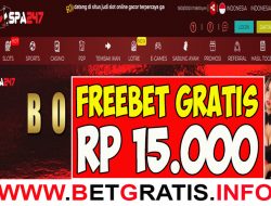 SPA247 – FREEBET GRATIS RP 15.000 TANPA DEPOSIT