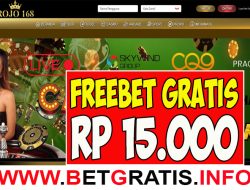 ROJO168 – FREEBET GRATIS RP 15.000 TANPA DEPOSIT