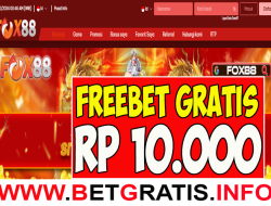 FOX88 – FREEBET GRATIS RP 10.000 TANPA DEPOSIT